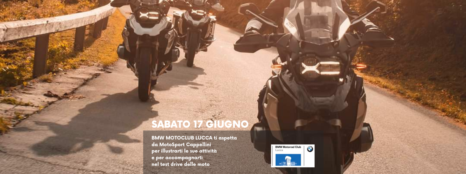 BMW Motoclub Lucca: test drive sabato 17 giugno!